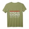 Das kannste schon so machen aber dann isses halt kacke - Witziges Ironie T-Shirt für Männer und Frauen mit sarkastischem Spruch