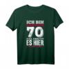 Ich bin knackige 70 - Lustiges Geburtstag T-Shirt mit Spruch für Senioren, Familienmitglieder & Freunde