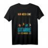 Nur Noch Eine Gitarre Ich Schwöre Es - Lustiges Gitarristen T-Shirt für Rockfans, Musiker & Bandmitglieder