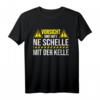 Schelle mit der Kelle T-Shirt für Bauarbeiter, Maurer & Handwerker – Lustiges Baustellen Motiv für gute Laune auf der Baustelle