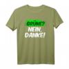 Grünes Nein Danke Statement T-Shirt – Witziges Geschenk für Männer und Frauen zum Geburtstag, Muttertag, Vatertag oder Weihnachten