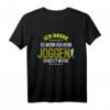 Joggen Läufer T-Shirt - Marathon, Rennen & Laufshirt für Jogger & Marathonläufer mit humorvollem Design
