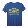 Busfahrer T-Shirt mit Spruch - Kein Gynäkologe, aber ich kann es mir trotzdem mal anschauen - Originelles Geschenk für Geburtstage & Humor