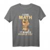 I Love Math & Cats T-Shirt – Niedliches Katzen- und Mathematik-Shirt für Lehrer, Fans & Tierliebhaber als Geschenk