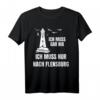 Ich Muss Gar Nix - Ich Muss Nur Nach Flensburg Urlaub Nordsee & Ostsee T-Shirt für Meerliebhaber & Küstenurlauber