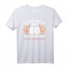 Ich Hasse Es Mit 60 So Gut Auszusehen - Lustiges T-Shirt zum 60. Geburtstag für Männer und Frauen, perfekt für die Geburtstagsparty und als Geschenkidee