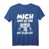 Mich gibt es nur mit Elefant lustiges Sprüche T-Shirt – Perfektes Geschenk für Tierliebhaber, Safari-Fans & Tierschützer