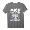 Mich gibt es nur mit Elefant lustiges Sprüche T-Shirt – Perfektes Geschenk für Tierliebhaber, Safari-Fans & Tierschützer