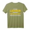 Lehrer - kein Frauenarzt T-Shirt - Lustiges Geschenk für Lehrerinnen zum Geburtstag oder als witziges Schulshirt