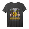 Ich Hasse Es Mit 50 So Gut Auszusehen - Lustiges Geburtstags T-Shirt für den 50. Geburtstag, Party & Geschenk