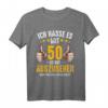 Ich Hasse Es Mit 50 So Gut Auszusehen - Lustiges Geburtstags T-Shirt für den 50. Geburtstag, Party & Geschenk