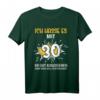 Ich hasse es mit 30 so gut auszusehen - Lustiges T-Shirt zum 30. Geburtstag für Männer & Frauen, Party Outfit & Geschenkidee