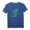 Lustiges Dinosaurier T-Rex T-Shirt mit Spruch – Perfekt für Kinder, Erwachsene, Geburtstage & Weihnachten