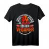 Lustiges Grill Spruch T-Shirt: Wenn kein Fleisch mehr gibt, esse ich Veganer – Für Fleischliebhaber und Grillmeister
