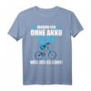 Warum Ich Ohne Akku Fahre Weil Ich Es Kann - Lustiges Fahrrad T-Shirt für Radfahrer, Biker & Radsportliebhaber als Geschenkidee