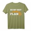 Es ist Zeit für Plan B Krypto Bitcoin T-Shirt – Für Crypto Trader, Miner & Blockchain Fans, Geschenk für HODL 'er, Bitcoin to the moon!