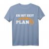 Es ist Zeit für Plan B Krypto Bitcoin T-Shirt – Für Crypto Trader, Miner & Blockchain Fans, Geschenk für HODL 'er, Bitcoin to the moon!