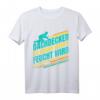 Lustiges Dachdecker T-Shirt mit Spruch 'Wenn es feucht wird' – Perfektes Geschenk zum Geburtstag für Dachdecker und Handwerker