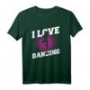 I Love Dancing Tanzen T-Shirt für Mädchen – Das coole Geschenk für Tänzerinnen, Teenager & Frauen zu Geburtstag oder Weihnachten