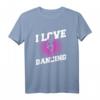 I Love Dancing Tanzen T-Shirt für Mädchen – Das coole Geschenk für Tänzerinnen, Teenager & Frauen zu Geburtstag oder Weihnachten