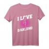 I Love Dancing Tanzen T-Shirt für Mädchen – Das coole Geschenk für Tänzerinnen, Teenager & Frauen zu Geburtstag oder Weihnachten