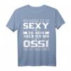 Ich hasse es so sexy zu sein aber ich bin ossi T-Shirt - Lustiges Ostdeutschland Geschenk für Damen & Herren