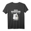 Lustiges Samojede Hört Hervorragend Es Ist Ihm Nur Egal T-Shirt – Perfektes Geschenk für Hundeliebhaber und Gassi-Feiern