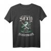 Ich Hasse Es So Sexy Zu Sein Aber I Bin Aus Da Steiermark T-Shirt – Lustiges Heimatmotiv für Steirer und Steirerinnen mit Humor