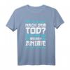 Gibt Es Ein Leben Nach Dem Tod Stör Mich Bei Meinen Anime T-Shirt – Lustiges Otaku Geschenk für Anime Fans und Japan Liebhaber