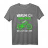 Warum ich ohne Akku fahre weil ich es kann Mountain Bike T-Shirt – Lustiges Fahrrad Geschenk für Radfahrer, Biker & Mountainbiker