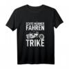 Herren Motortrike Geschenk - Echte Männer Fahren Trike T-Shirt für Trikerfahrer & Motorradliebhaber