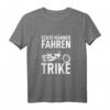 Herren Motortrike Geschenk - Echte Männer Fahren Trike T-Shirt für Trikerfahrer & Motorradliebhaber