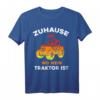 Zuhause ist wo mein Traktor ist - Lustiges Trecker Geschenk T-Shirt für Landwirte, Bauern & Traktorfahrer