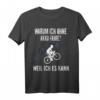 Lustiges Radfahrer T-Shirt 'Warum Ich ohne Akku fahre' – Originelles Geschenk für Radfahrer, MTB und Rennradfahrer