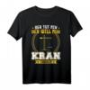 Der tut nix der will nur Kran fahren - Kranführer T-Shirt mit Spruch für Kranfahrer & Ausbildungsabsolventen
