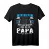 LKW Fahrer und Papa - Berufskraftfahrer Trucker Geschenk T-Shirt für Väter und Fernfahrer mit lustigem Spruch