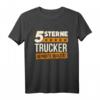 5 Sterne Trucker - Fernfahrer & LKW Geschenk T-Shirt für Berufskraftfahrer, Geburtstag & Weihnachten