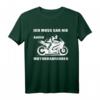 Ich muss gar nix außer Motorrad fahren - Lustiges Biker T-Shirt für Motorradfahrer zum Geburtstag & Weihnachten