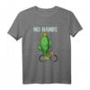 Keine Hände, die Kaktus fahren T-Shirt – Lustiges Fahrrad- und Kaktusdesign, perfektes Geschenk für Biker, Pflanzenfreunde und die ganze Familie