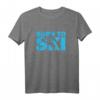Geboren zum Ski fahren Extremsport Liebhaber Geschenk T-Shirt – Perfektes Geschenk für Skifahrer, Wintersportler und Extremsportfans zu Geburtstag, Weihnachten & Jubiläum