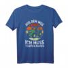 Aus Dem Weg Ich Muss Traktor Fahren Landwirt Bauer Trecker T-Shirt – Lustiges Geschenk für Traktorfahrer & Bauern