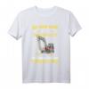 Alle haben gesagt dass es unmöglich T-Shirt - Inspirierendes Motiv für jede Gelegenheit, perfekt als Geschenk zu Muttertag, Vatertag, Weihnachten und mehr