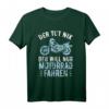 Herren 'Der Tut Nix Der Will Nur Motorrad Fahren' Vintage Biker T-Shirt – Lustiges Geschenk für Motorradfahrer, Biker & Tourenliebhaber