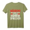 Während Der Fahrt Nicht Mit Dem Busfahrer Sprechen Geschenk T-Shirt – Lustiges Geschenk für Busfahrer & Linienbusfahrer