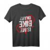 Is my Bike Okay? MTB Mountainbike Fahrer Geschenkidee T-Shirt – Lustiges Radfahrer T-Shirt für Männer, Frauen & Kinder zum Geburtstag, Weihnachten & Anlass