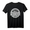 100% Trucker LKW Fahrer T-Shirt – Klassisch geschnitten für Berufskraftfahrer und Lastwagenfahrer