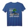 Mir Reichts Ich Gehe Quad Fahren T-Shirt – Perfektes Geschenk für Quadfahrer, Offroad- und Motorsport-Fans zu Weihnachten & Geburtstag