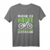 Humorvolles E-Bike Spruch T-Shirt: 'Warum ich E-Bike fahre? Weil ich es mir leisten kann.' – Perfektes Geschenk für Radfahrer und E-Bike Liebhaber