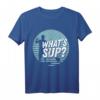 Whats SUP? Lustiges Stand Up Paddling T-Shirt - Perfektes Geschenk für Wassersportler, Paddler & Sommerliebhaber