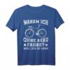 Warum ich Ohne Akku Fahre? Weil Ich Es Kann - Lustiges Fahrrad T-Shirt für Radfahrer, Mountainbike & Trekkingbike Fans